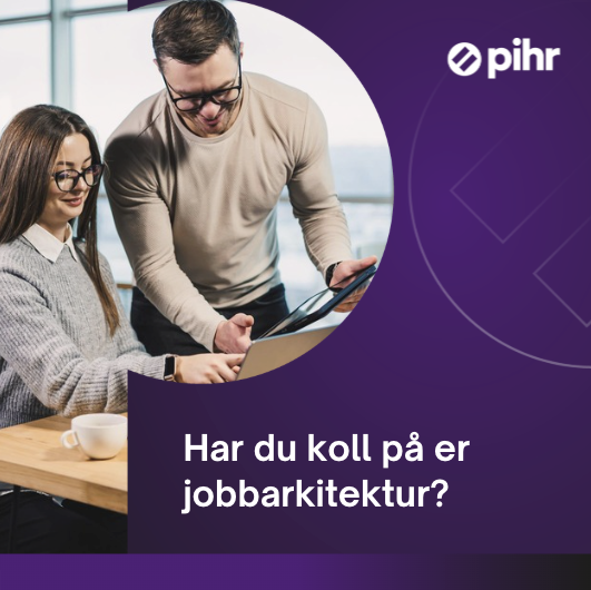 Man och kvinna, troligen kollegor, som ser på en iPad. Lila bakgrund samt vit text; "Har du koll på er jobbarkitektur?"