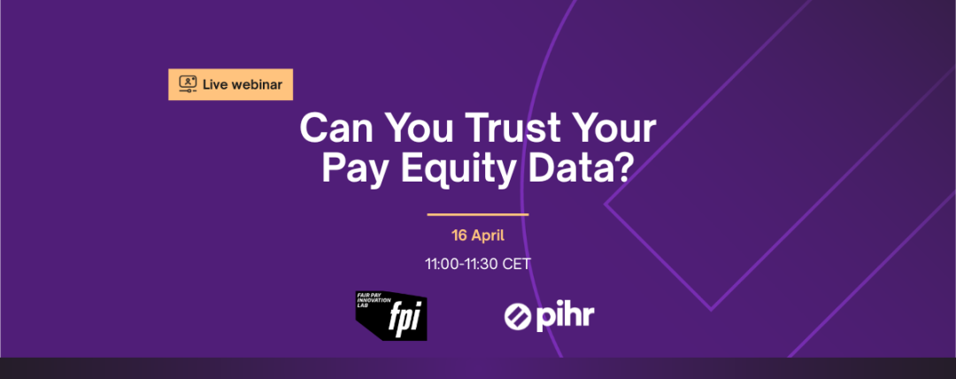 Can You Trust Your Pay Equity Data?